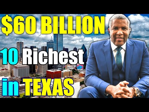 TOP 10 RICHEST PEOPLE IN TEXAS IN 2023