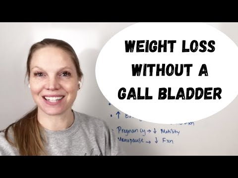 How to approach weight loss without a gallbladder!