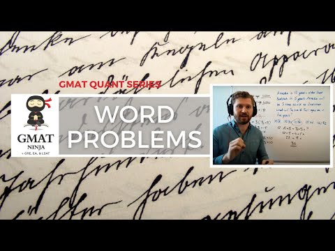 GMAT Ninja Quant Ep 8: Word Problems