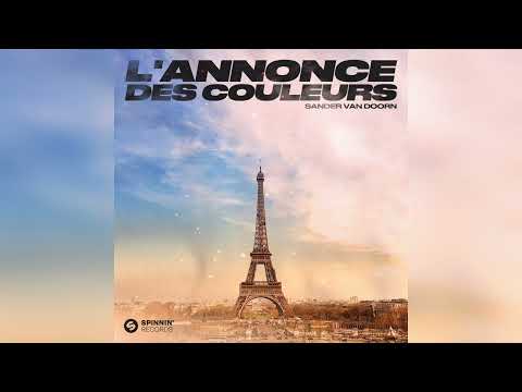 Sander van Doorn - L'Annonce Des Couleurs (Extended Mix)